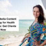 Social Media Content Strategy for a Health Coaching Business: Get Clients Now